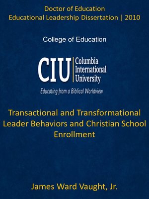 cover image of Transactional and Transformational Leader Behaviors and Christian School Enrollment